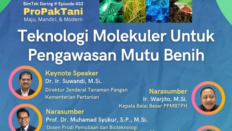 Tingkatkan Produktivitas, Kementan Dorong Pemanfaatan Teknologi Molekuler Untuk Pengawasan Mutu Benih